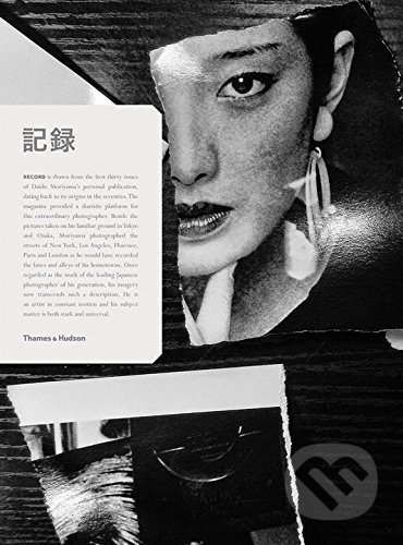 Kniha: Daido Moriyama (Daido Moriyama a Mark Holborn). Thames & Hudson, 2017 Kniha: Daido Moriyama (Daido Moriyama a Mark Holborn). Thames & Hudson, 2017