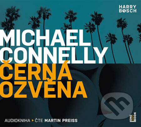 Audiokniha: Černá ozvěna (Michael Connelly). OneHotBook, 2019 Audiokniha: Černá ozvěna (Michael Connelly). OneHotBook, 2019
