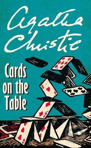 Kniha: Cards on the Table (Agatha Christie). HarperCollins, 2018 Kniha: Cards on the Table (Agatha Christie). HarperCollins, 2018