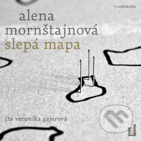 Audiokniha: Slepá mapa (Alena Mornštajnová). OneHotBook, 2019 Audiokniha: Slepá mapa (Alena Mornštajnová). OneHotBook, 2019