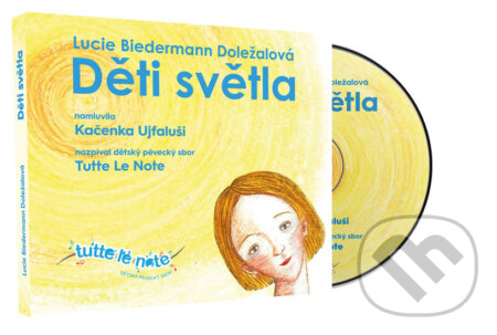 Audiokniha: Děti světla (Lucie Doležalová Biedermann). Audioknihovna, 2019 Audiokniha: Děti světla (Lucie Doležalová Biedermann). Audioknihovna, 2019