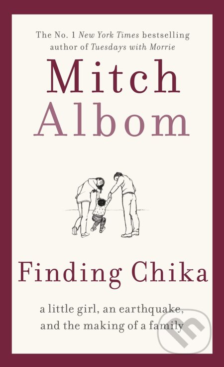 Kniha: Finding Chika (Mitch Albom). Sphere, 2019 Kniha: Finding Chika (Mitch Albom). Sphere, 2019