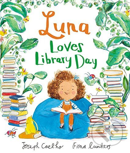 Kniha: Luna Loves Library Day (Joseph Coelho). Andersen, 2017 Kniha: Luna Loves Library Day (Joseph Coelho). Andersen, 2017