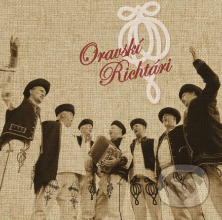 Hudobné CD: Oravskí Richtári: Oravskí Richtári (Hudobné albumy). Hudobné albumy, 2019 Hudobné CD: Oravskí Richtári: Oravskí Richtári (Hudobné albumy). Hudobné albumy, 2019