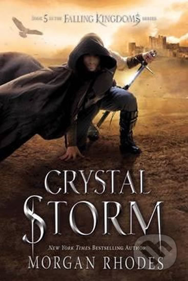 Kniha: Crystal Storm (Morgan Rhodes). Razorbill, 2016 Kniha: Crystal Storm (Morgan Rhodes). Razorbill, 2016