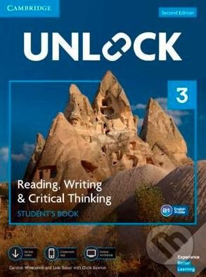 Unlock Level 3: Reading, Writing, & Critical Thinking Student&#039;s Book - Carolyn Westbrook, Cambridge University Press, 2019
