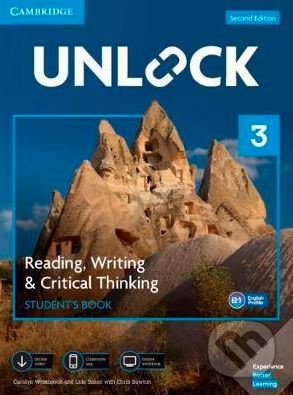 Kniha: Unlock Level 3: Reading, Writing, & Critical Thinking Student's Book (Carolyn Westbrook). Cambridge University Press, 2019 Kniha: Unlock Level 3: Reading, Writing, & Critical Thinking Student's Book (Carolyn Westbrook). Cambridge University Press, 2019