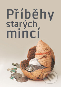 Kniha: Příběhy starých mincí (Michal Lutovský). Nakladatelství Lidové noviny, 2019 Kniha: Příběhy starých mincí (Michal Lutovský). Nakladatelství Lidové noviny, 2019