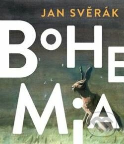 Audiokniha: Bohemia (Jan Svěrák). Audioknihovna, 2019 Audiokniha: Bohemia (Jan Svěrák). Audioknihovna, 2019