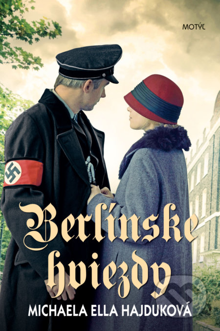 Kniha: Berlínske hviezdy (Michaela Ella Hajduková), 2020 Kniha: Berlínske hviezdy (Michaela Ella Hajduková), 2020