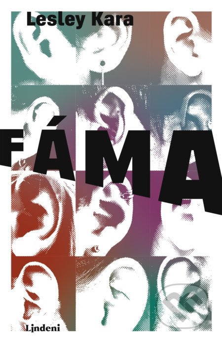 Kniha: Fáma (Lesley Kara). Lindeni, 2020 Kniha: Fáma (Lesley Kara). Lindeni, 2020