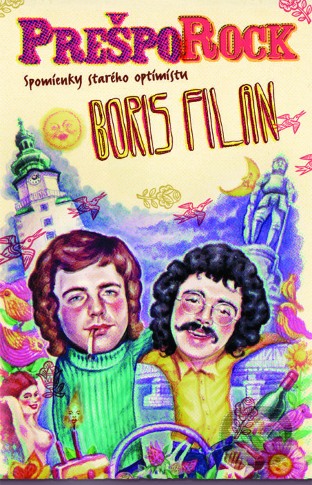 Kniha: PrešpoRock (Boris Filan). Slovart, 2020 Kniha: PrešpoRock (Boris Filan). Slovart, 2020