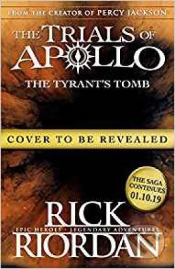 Kniha: The Tyrant's Tomb (Rick Riordan). Penguin Books, 2019 Kniha: The Tyrant's Tomb (Rick Riordan). Penguin Books, 2019