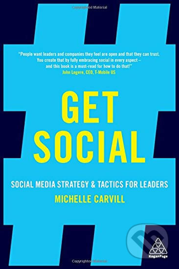 Kniha: Get Social (Michelle Carvill). Kogan Page, 2018 Kniha: Get Social (Michelle Carvill). Kogan Page, 2018