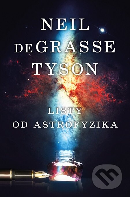 E-kniha: Listy od astrofyzika (Neil deGrasse Tyson). Tatran, 2019 E-kniha: Listy od astrofyzika (Neil deGrasse Tyson). Tatran, 2019