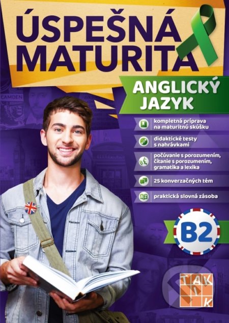 Kniha: Úspešná maturita - Anglický jazyk - úroveň B2 (Ingrid Kálaziová). Taktik, 2019 Kniha: Úspešná maturita - Anglický jazyk - úroveň B2 (Ingrid Kálaziová). Taktik, 2019