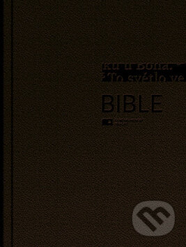 Kniha: Bible - český ekumenický překlad s DT (Česká biblická společnost). Česká biblická společnost, 2019 Kniha: Bible - český ekumenický překlad s DT (Česká biblická společnost). Česká biblická společnost, 2019