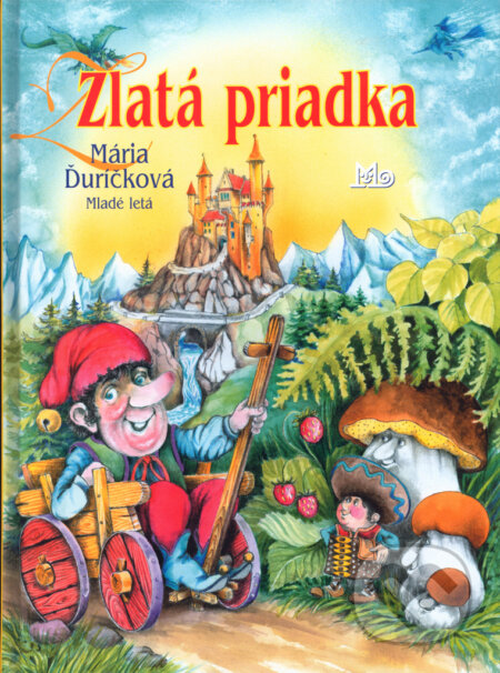 Kniha: Zlatá priadka (Ďuríčková Mária). SUN, 2002 Kniha: Zlatá priadka (Ďuríčková Mária). SUN, 2002