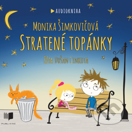 Audiokniha: Stratené topánky (Monika Šimkovičová). Publixing Ltd, 2019 Audiokniha: Stratené topánky (Monika Šimkovičová). Publixing Ltd, 2019