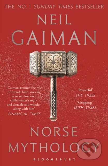 Kniha: Norse Mythology (Neil Gaiman). Bloomsbury, 2019 Kniha: Norse Mythology (Neil Gaiman). Bloomsbury, 2019