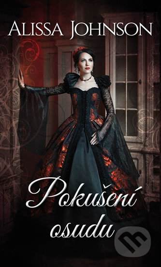 Kniha: Pokušení osudu (Alissa Johnson). Baronet, 2019 Kniha: Pokušení osudu (Alissa Johnson). Baronet, 2019