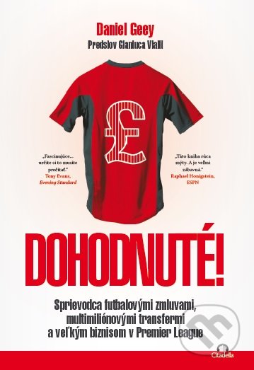 Kniha: Dohodnuté! (Daniel Geey). Citadella, 2019 Kniha: Dohodnuté! (Daniel Geey). Citadella, 2019