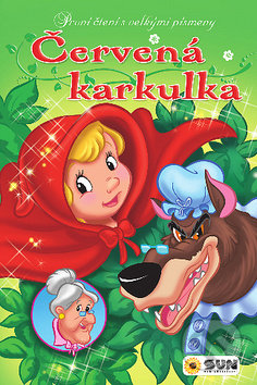 Kniha: Červená Karkulka (SUN). SUN, 2019 Kniha: Červená Karkulka (SUN). SUN, 2019