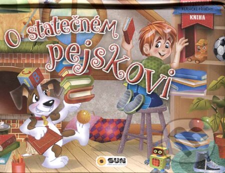 Kniha: O statečném pejskovi (SUN). SUN, 2019 Kniha: O statečném pejskovi (SUN). SUN, 2019