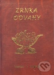 Kniha: Zrnká odvahy (Poradca s.r.o.). Poradca s.r.o. Kniha: Zrnká odvahy (Poradca s.r.o.). Poradca s.r.o.
