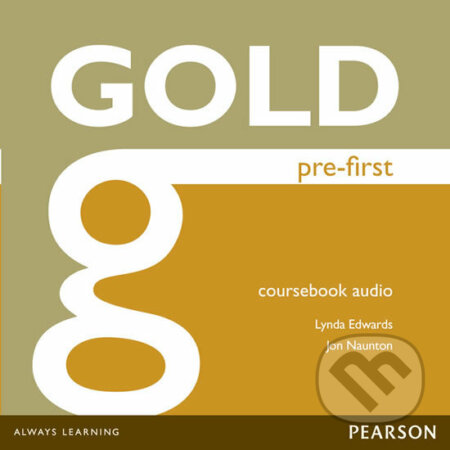 Gold Pre-First 2014: Class Audio CDs - Jon Naunton, Lynda Edwards, Pearson, 2014