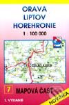 Orava, Liptov, Horehronie - mapa turistických zaujímavostí č. 7 (Autorský kolektiv). VKÚ Harmanec, 2001 Orava, Liptov, Horehronie - mapa turistických zaujímavostí č. 7 (Autorský kolektiv). VKÚ Harmanec, 2001