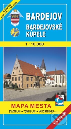 Bardejov - Bardejovské kúpele 1:10 000 (Autorský kolektív). VKÚ Harmanec, 2001 Bardejov - Bardejovské kúpele 1:10 000 (Autorský kolektív). VKÚ Harmanec, 2001