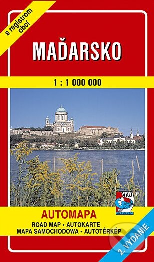 Maďarsko 1:1 000 000 (Autorský kolektív). VKÚ Harmanec, 2001 Maďarsko 1:1 000 000 (Autorský kolektív). VKÚ Harmanec, 2001
