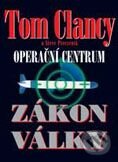 Operační centrum - Zákon války - Tom Clancy, Steve Pieczenik, BB/art, 2001