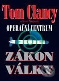 Kniha: Operační centrum - Zákon války (Steve Pieczenik a Tom Clancy). BB/art, 2001 Kniha: Operační centrum - Zákon války (Steve Pieczenik a Tom Clancy). BB/art, 2001