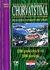 Kniha: Chorvatština - praktický jazykový průvodce (Autorský kolektiv). RO-TO-M, 2000 Kniha: Chorvatština - praktický jazykový průvodce (Autorský kolektiv). RO-TO-M, 2000