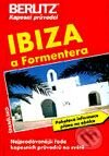Kniha: Ibiza - kapesní průvodce (Autorský kolektiv). RO-TO-M, 1999 Kniha: Ibiza - kapesní průvodce (Autorský kolektiv). RO-TO-M, 1999