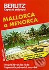 Kniha: Mallorca a Menorca - kapesní průvodce (Autorský kolektiv). RO-TO-M, 1999 Kniha: Mallorca a Menorca - kapesní průvodce (Autorský kolektiv). RO-TO-M, 1999