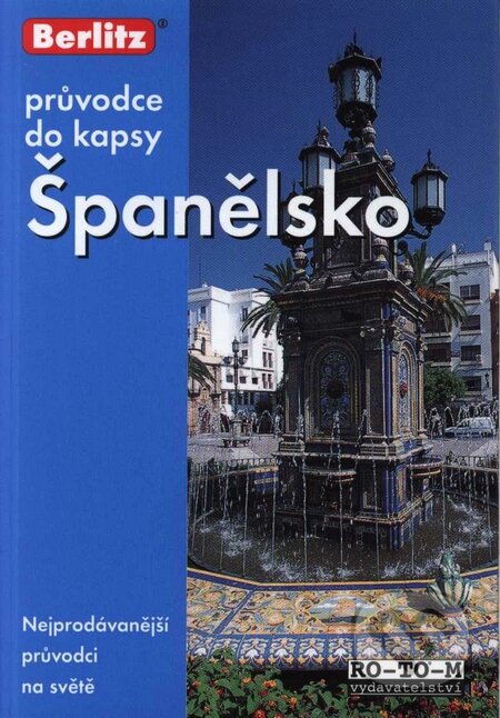 Kniha: Špaňelsko - průvodce do kapsy (Autorský kolektív). RO-TO-M, 1999 Kniha: Špaňelsko - průvodce do kapsy (Autorský kolektív). RO-TO-M, 1999