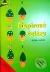 Kniha: Papírové řetězy (Autorský kolektiv). Anagram, 2000 Kniha: Papírové řetězy (Autorský kolektiv). Anagram, 2000