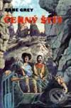 Kniha: Černý štít (Zane Grey). Návrat, 1993 Kniha: Černý štít (Zane Grey). Návrat, 1993