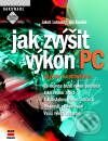 Kniha: Jak zvýšit výkon PC Upgrade a optimalizace (Jakub Lohniský a Jiří Kwolek). Computer Press, 2001 Kniha: Jak zvýšit výkon PC Upgrade a optimalizace (Jakub Lohniský a Jiří Kwolek). Computer Press, 2001