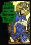 Kniha: Svět klasické arabské literatury (Jaroslav Oliverius). Atlantis, 1995 Kniha: Svět klasické arabské literatury (Jaroslav Oliverius). Atlantis, 1995