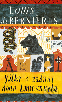 Kniha: Válka o zadnici dona Emmanuela (Louis de Bernières). BB/art, 2002 Kniha: Válka o zadnici dona Emmanuela (Louis de Bernières). BB/art, 2002
