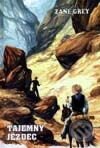 Kniha: Tajemný jezdec (Zane Grey). Návrat, 1999 Kniha: Tajemný jezdec (Zane Grey). Návrat, 1999