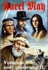 Kniha: Vinnetou, rudý gentleman-2 (Karel May). Návrat, 1997 Kniha: Vinnetou, rudý gentleman-2 (Karel May). Návrat, 1997