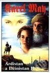 Kniha: Ardistan a Džinistan 2 (Karel May). Návrat, 1999 Kniha: Ardistan a Džinistan 2 (Karel May). Návrat, 1999