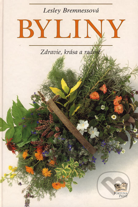 Kniha: Byliny (Lesley Bremnesová). Fortuna Print, 2003 Kniha: Byliny (Lesley Bremnesová). Fortuna Print, 2003