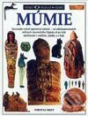 Kniha: Múmie (James Putnam). Fortuna Print Kniha: Múmie (James Putnam). Fortuna Print