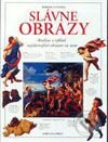 Kniha: Slávne obrazy (Robert Cumming). Fortuna Print Kniha: Slávne obrazy (Robert Cumming). Fortuna Print